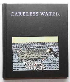Careless Water - 1